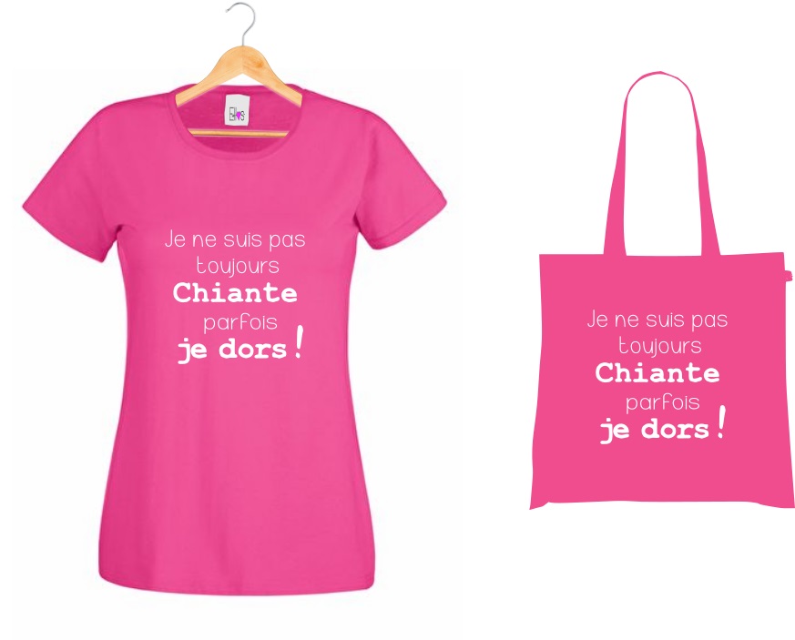 Cadeau copine chiante - tshirt message pour femme