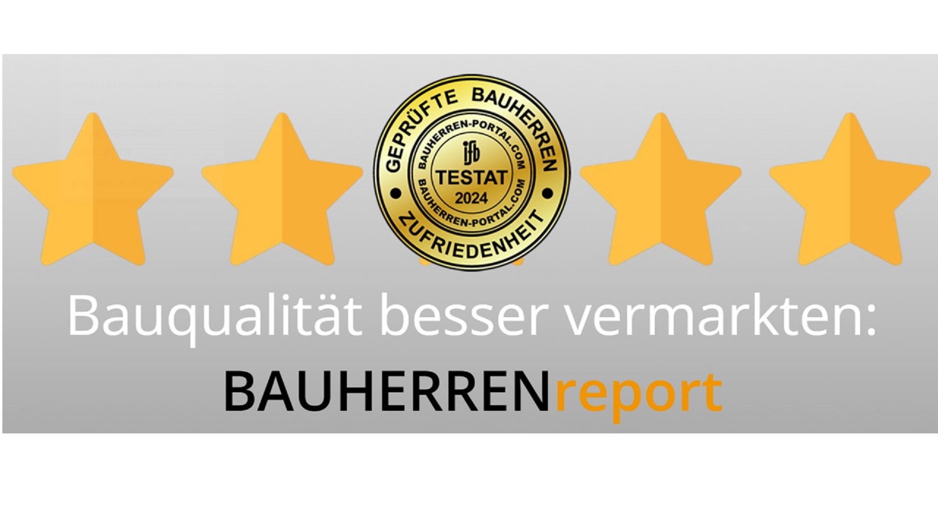 BAUHERRENreport GmbH hat die Qualitätsbühne für kundenorientierte Handwerksbetriebe