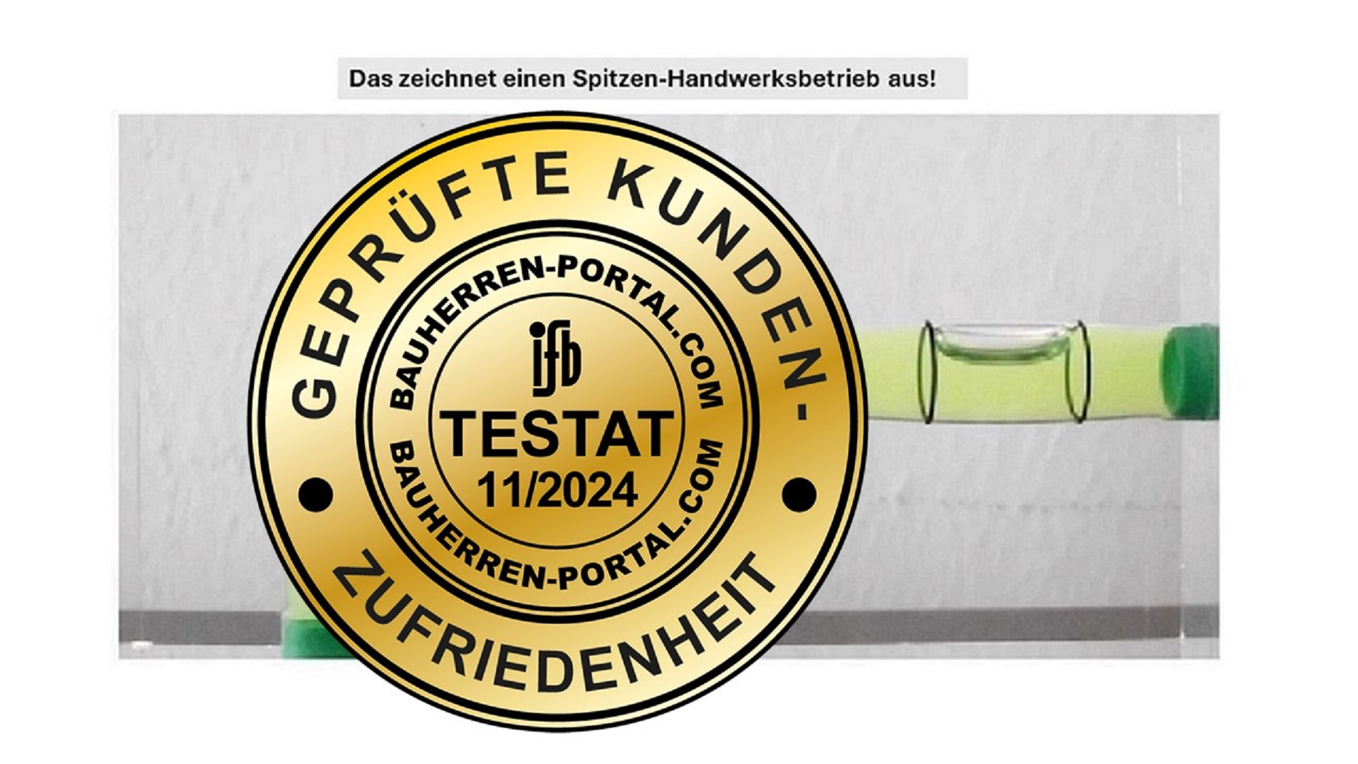 GEPRÜFTE KUNDEN-ZUFRIEDENHEIT ist eine Auszeichnung für Handwerksunternehmen