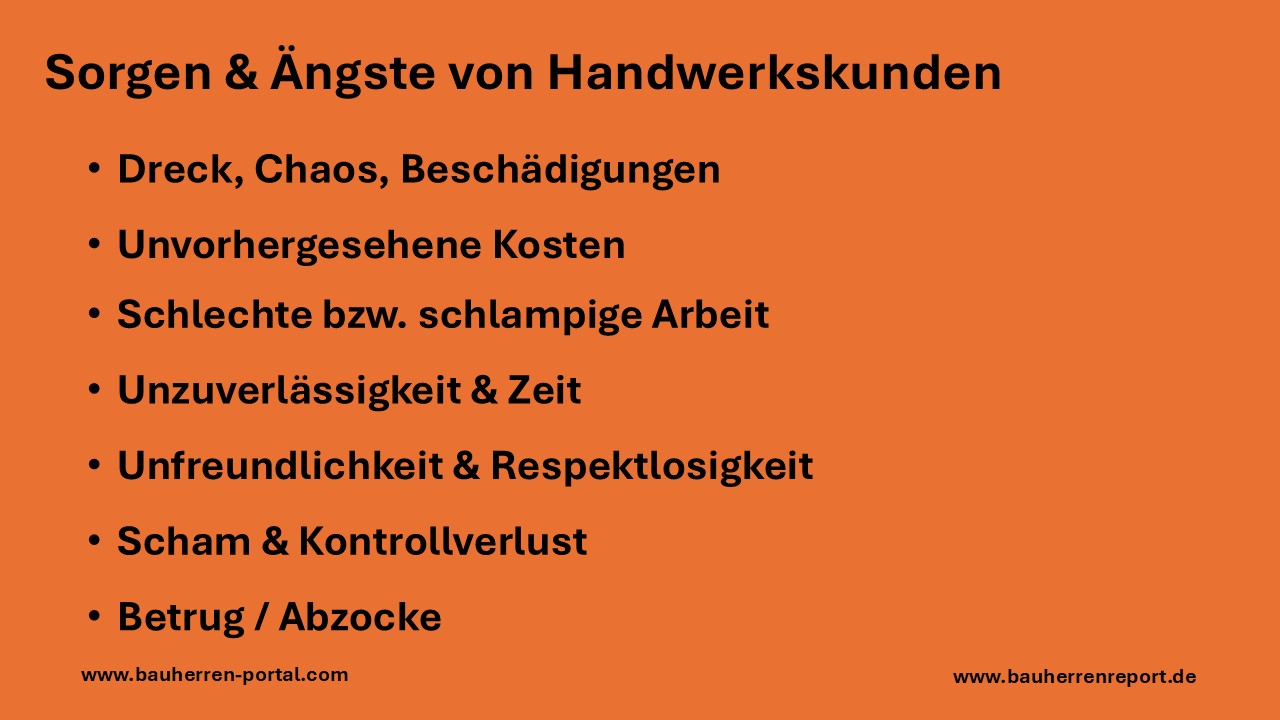 Kunden, die einen Handwerker rufen, sind oft ahnungslos, was auf sie zukommt
