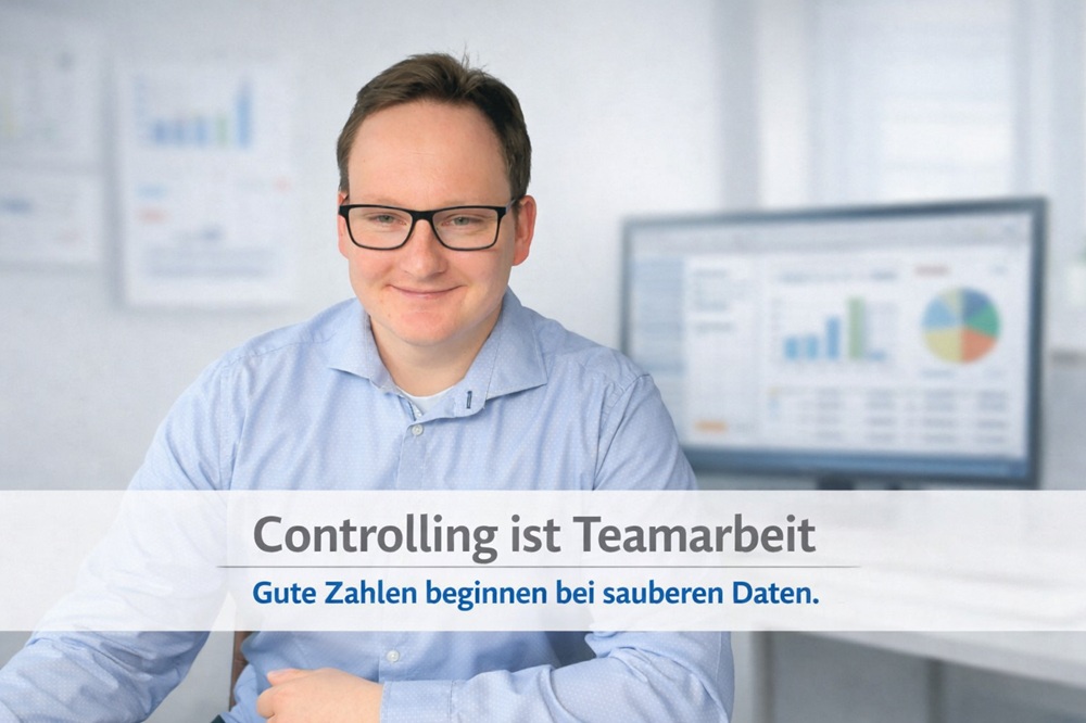 Controlling beginnt nicht im Bericht – sondern im Alltag