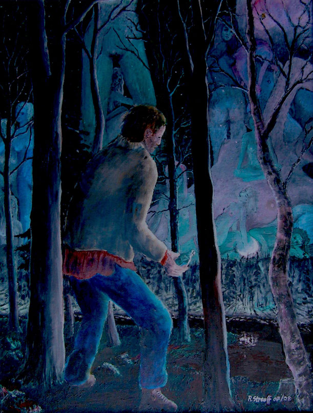 "Betrunkener im Wald", 2008, Öl/Lw., 80 x 60 cm, 960.- €