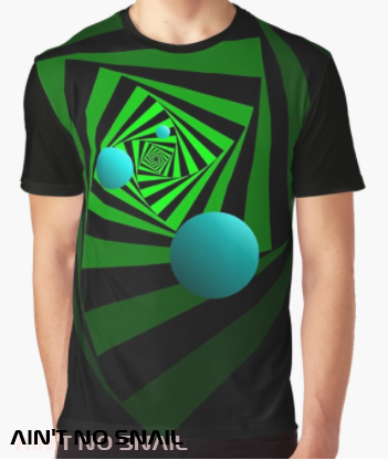 Ain't no snail Redbubble T-Shirt, digitalprint psychedelic psytrance Festival clothing