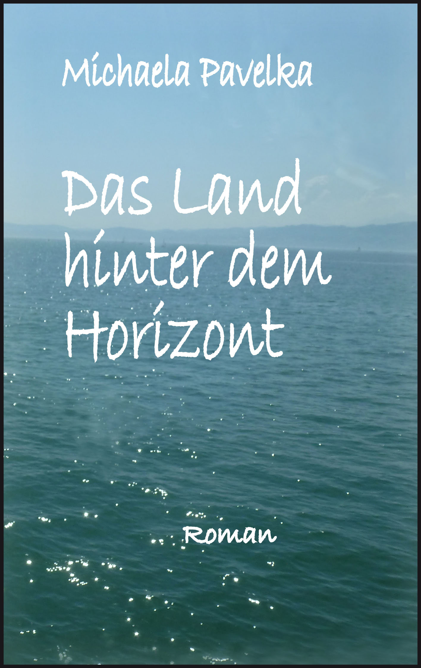 Cover Das Land hinter dem Horizont