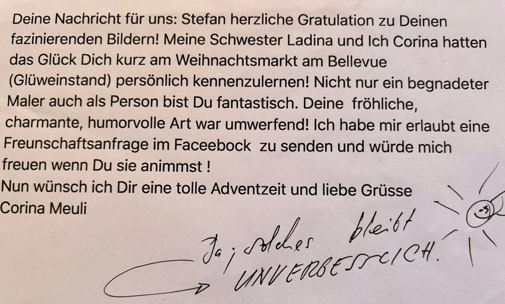 (Sicher schon gegen 15 Jahre her. Aber herzig war es. Am Weihnachtsmarkt. BELLEVUE. Zürich. Ich danke Euch: Corina + Ladina)!