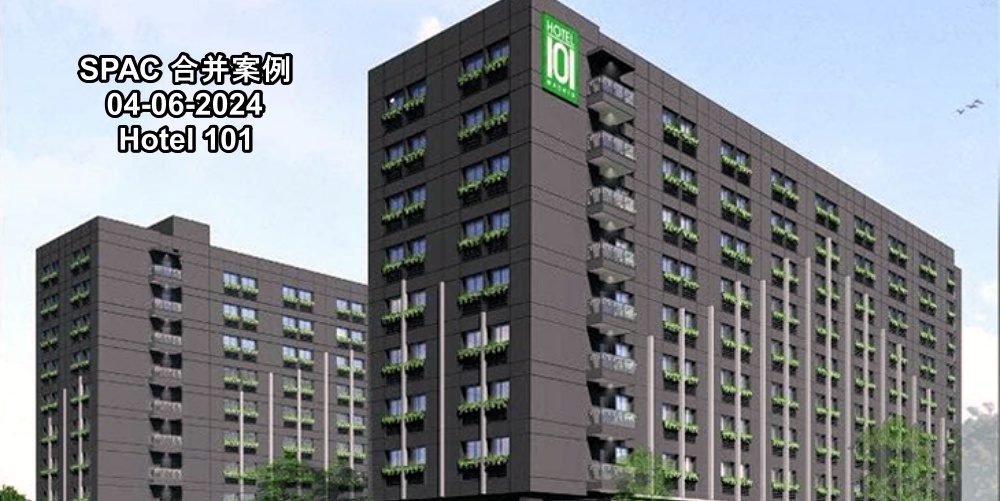 JVSPAC Acquisition 与 Hotel101 合并，交易金额达 23 亿美元