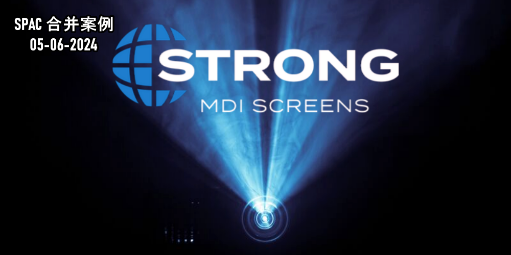FG Acquisition 与 Strong/MDI Screen Systems 合并，交易金额达 3000 万美元