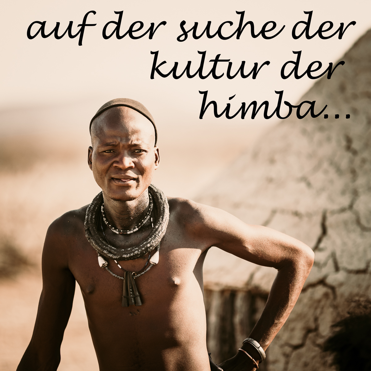 overlanding reisebericht namibia - auf der suche nach der kultur der himba im kaokoveld namibias…