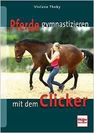 Pferde gymnastizieren mit dem Clicker