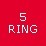 5 Ring