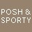 Posh & Sporty