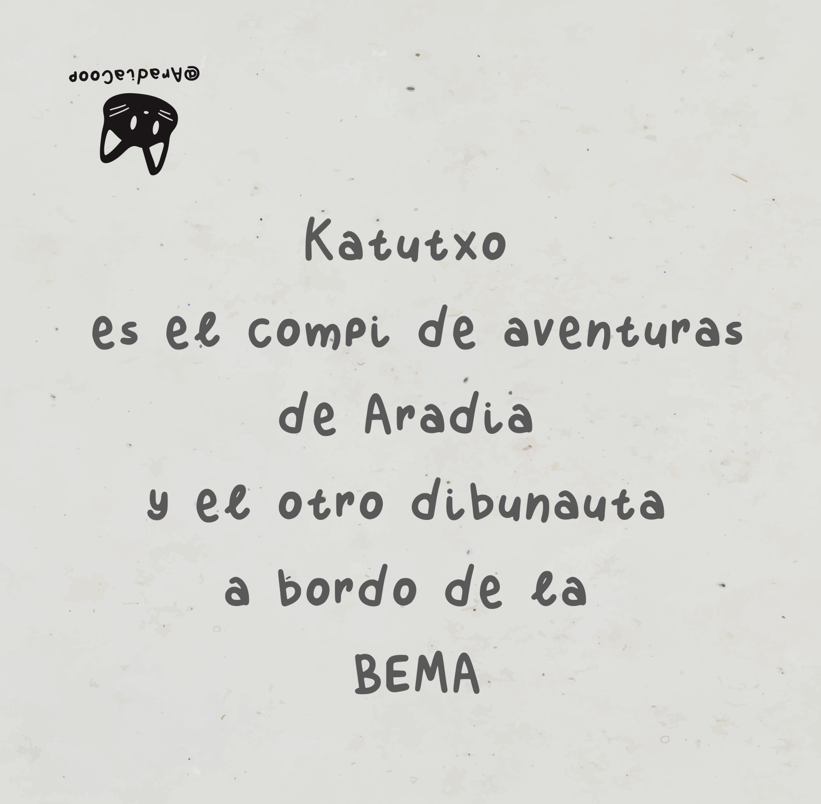 Una hoja escrita a mano explicando quién es Katutxo