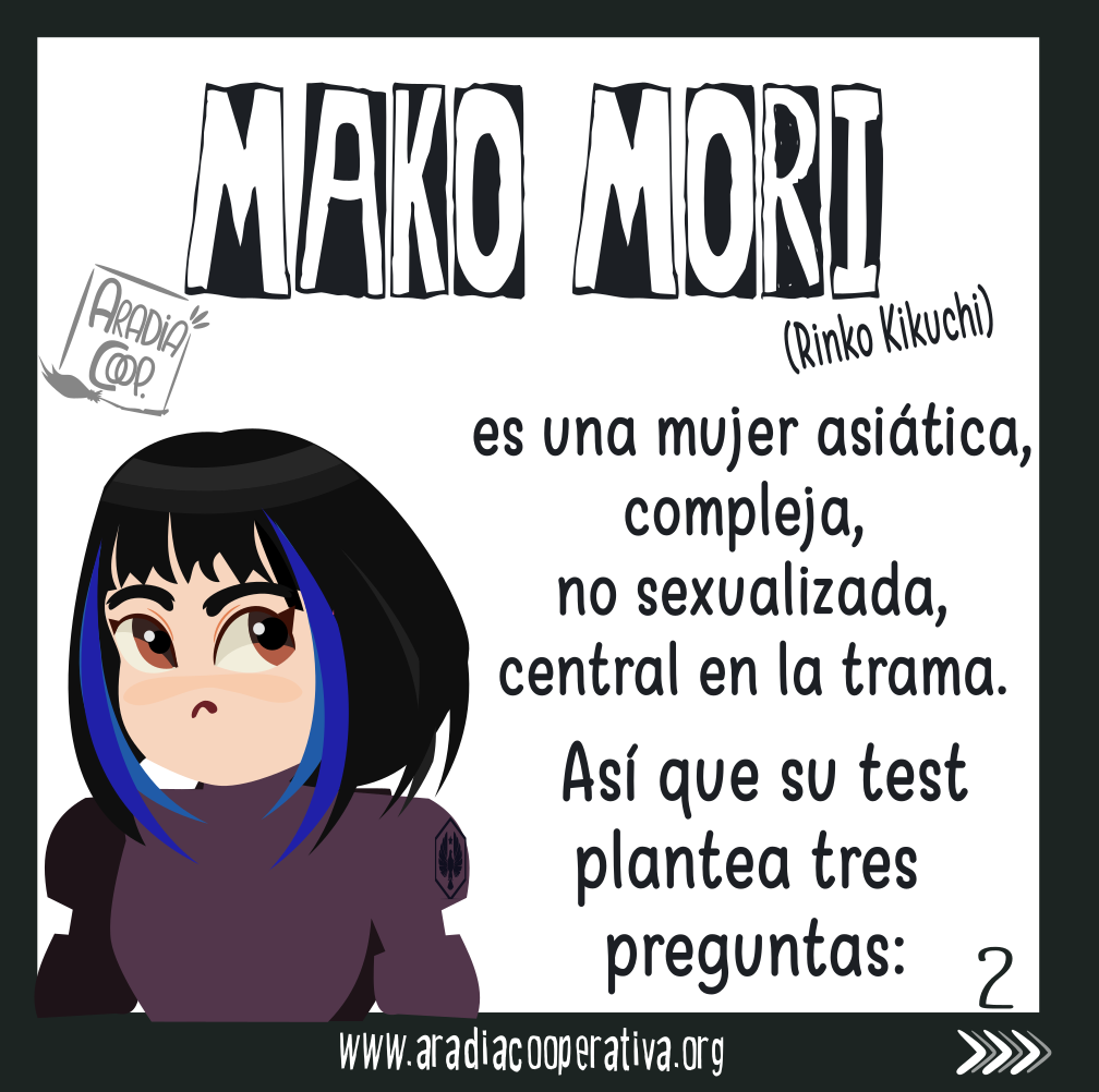 Mako Mori es un papel central que no pasa Bedchel, así que nos propone: