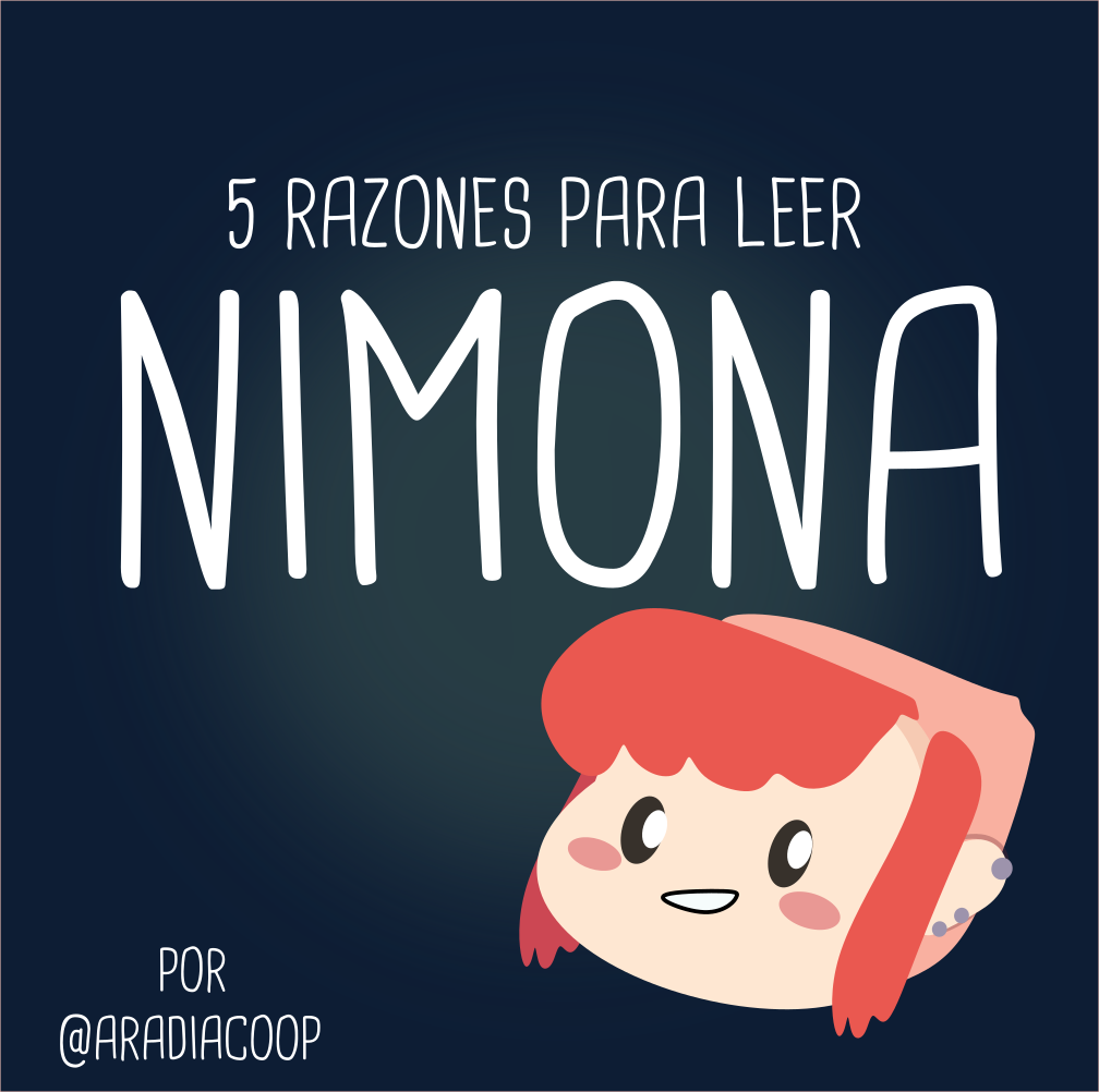 5 razones para leer Nimona