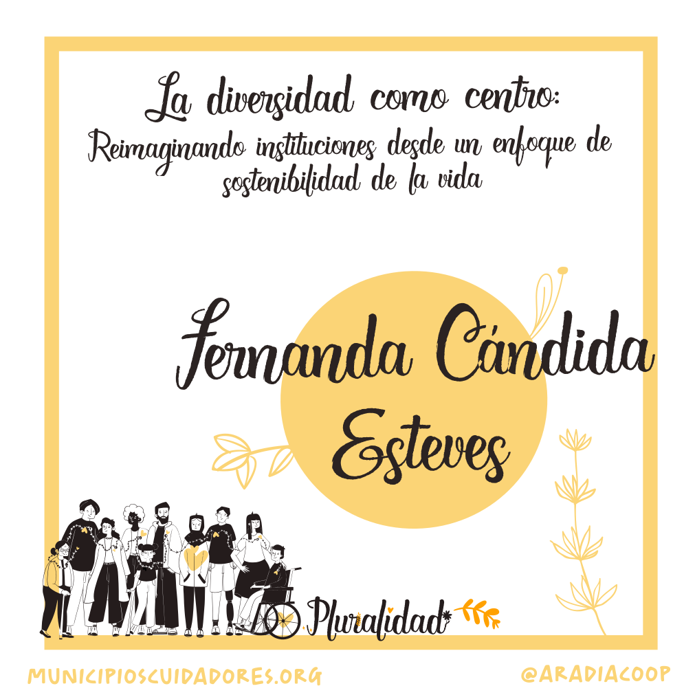 La diversidad como centro, por Fernanda Cándida Esteves