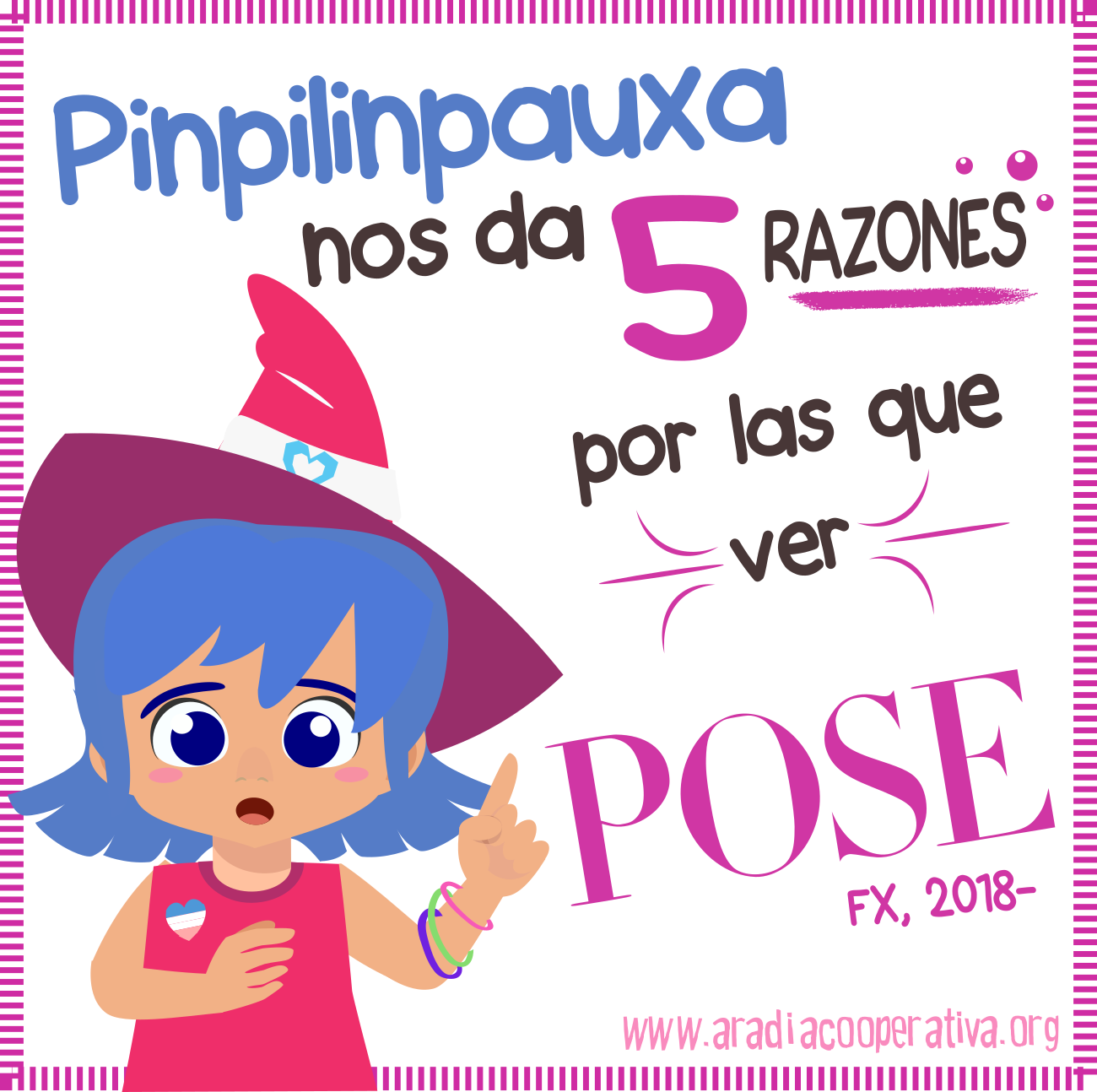 5 razones para ver Pose