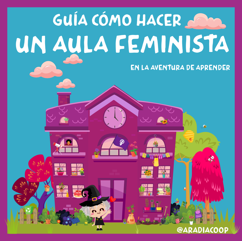 Guía: Cómo hacer un aula feminista