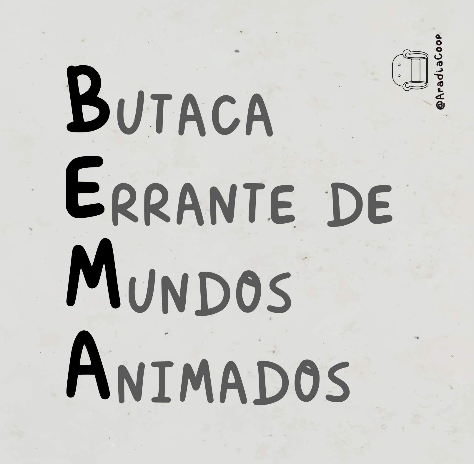 Otra hoja escrita a mano explicando las siglas de BEMA: Butaca Errante de Mundos Animados