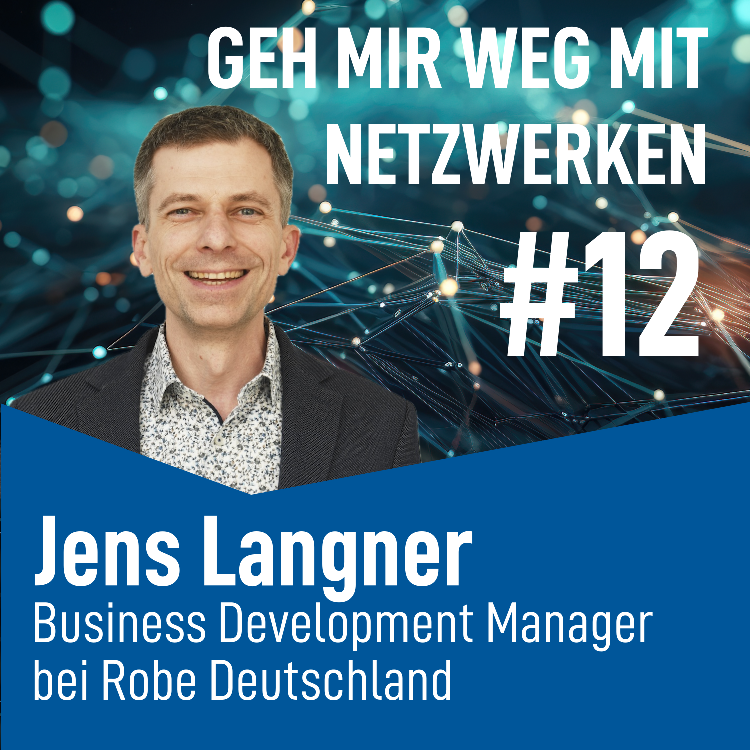 GEH MIR WEG MIT NETZWERKEN