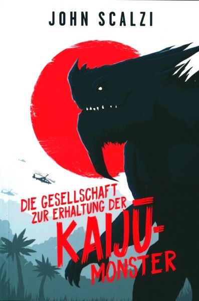 Die Gesellschaft zur Erhaltung der Kaijū-Monster von John Scalzi