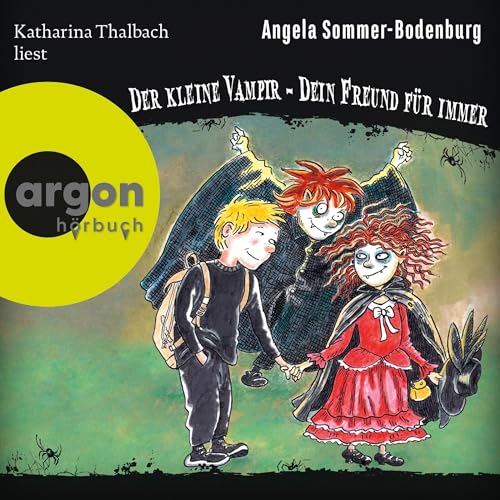 Der kleine Vampir und die Frage aller Fragen oder Dein Freund für immer