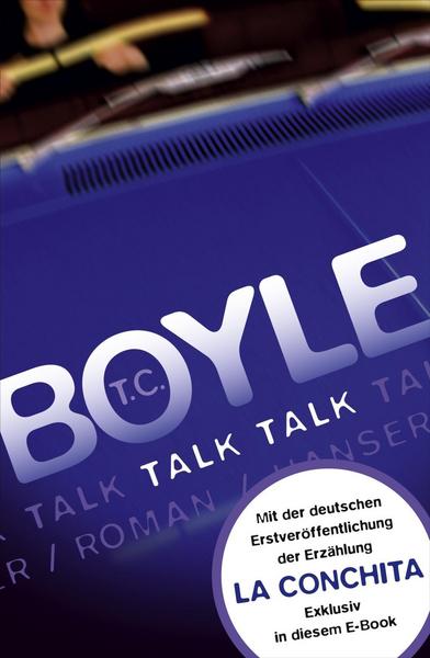 Talk, Talk von T. C. Boyle