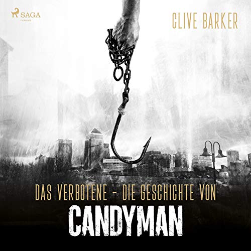 Das Verbotene - Die Geschichte von Candyman von Clive Barker