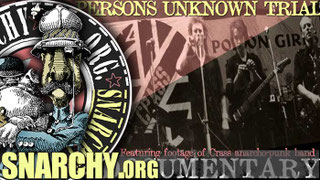 (Documentary) PERSONS UNKNOWN  Ace documentary, about 1970-80s anarchism in the UK. Authorities targeted anarchist groups with huge state investment to oppose anti-statism culminating in the Persons Unknown trial. Feature punk band Crass