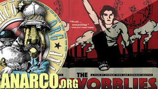 (Documentary) THE WOBBLIES Documentary about the Industrial Workers of the World (IWW) and their struggle during the Great Depression.