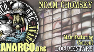 (Documentary film) MANUFACTURING CONSENT  Legendary 1992 documentary in which Noam Chomsky explains how a handful of corporations and elites control the media. Still relevant today.