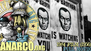 (Film) 1984 - FULL MOVIE  Excellent 1956 film version of the classic George Orwell novel 1984. Strangely weird and paranoiac movie that manages to be both excellently retro and futuristic at the same time.
