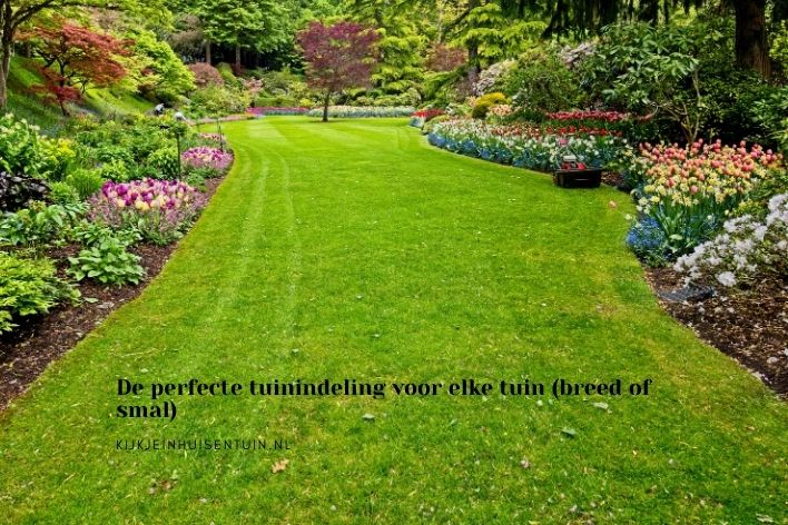 De perfecte tuinindeling voor elke tuin (groot of klein)