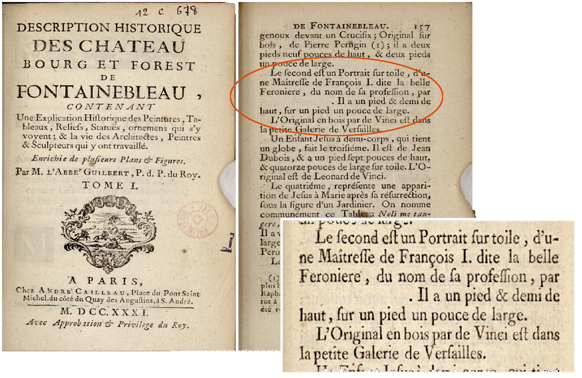 Guilbert A, “Description historique des Chateaux, Bourg et Forest de Fontainebleau”, Tomo I, Paris, 1731, p. 157