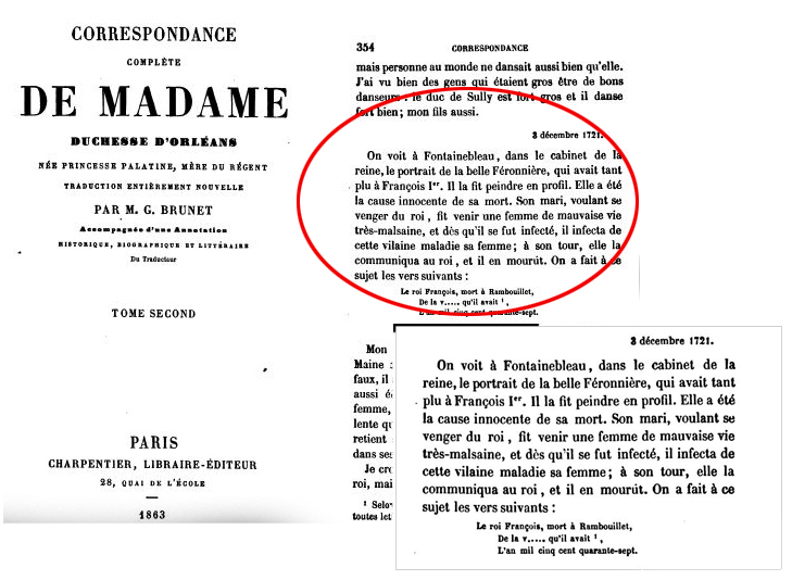 Brunet M. G., “Correspondance de Madame Duchesse d’Orléans”, Paris Charpentier , Libraire – Éditeur, Tomo II. 1863, p. 354