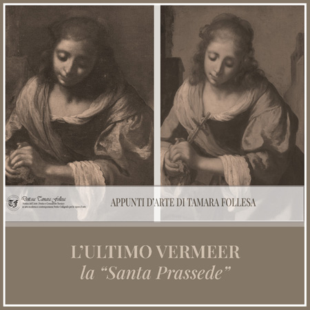 L'Ultimo Vermeer: la ''Santa Prassede''