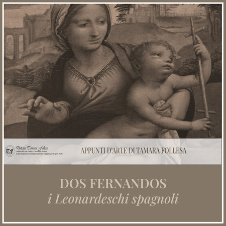 Dos Fernandos: i Leonardeschi Spagnoli