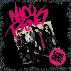 NICO BONES - Sweet Heart Break