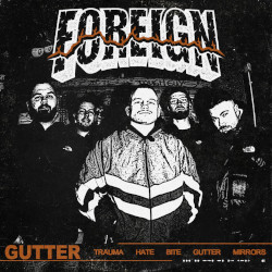 FOREIGN - Gutter/Smoke