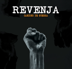 REVENJA - Cançons De Guerra