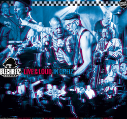 Blechreiz - Live & Loud