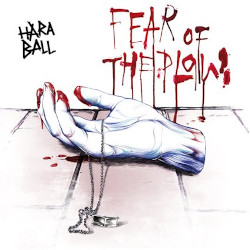 Haraball - Fear Of The Plow