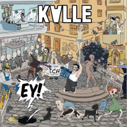 Kalle – Ey!