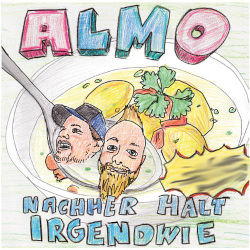 ALMO - Nachher halt irgendwie