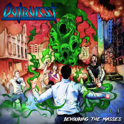 OUTBURST - Devouring the Masses