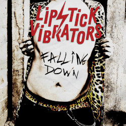 Lipstick Vibrators - Falling Down LP