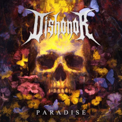DISHONOR - Paradise