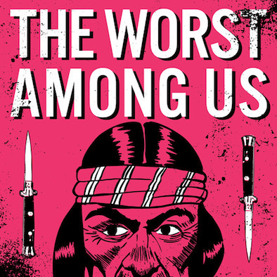 Dead Pioneers - The Worst Among Us