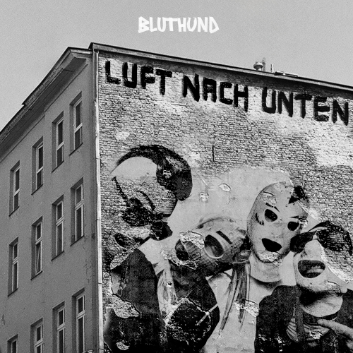 BLUTHUND meint: da ist noch "LUFT NACH UNTEN