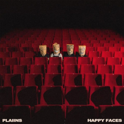 PLAIINS - Happy Faces
