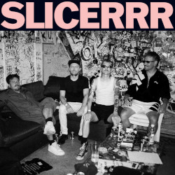 SLICERRR - s/t